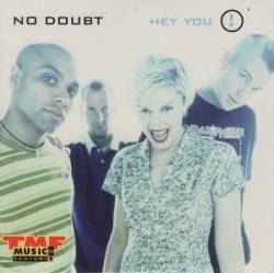 No Doubt : Hey You!